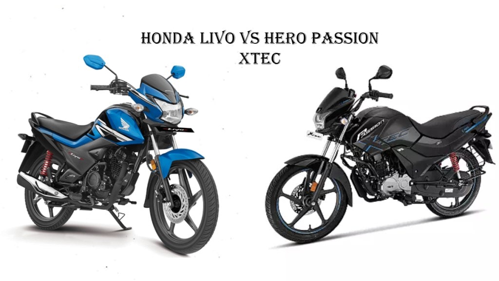 Honda Livo vs Hero Passion Xtec