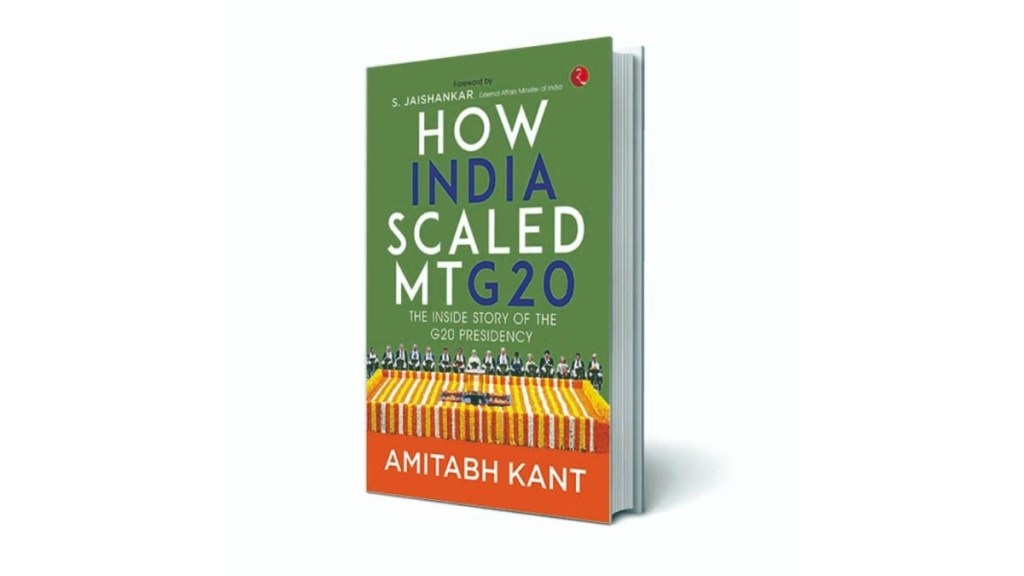 How India Scaled Mt G20: The Inside Story of the G20 Presidency. (Image Source: Financial Express)