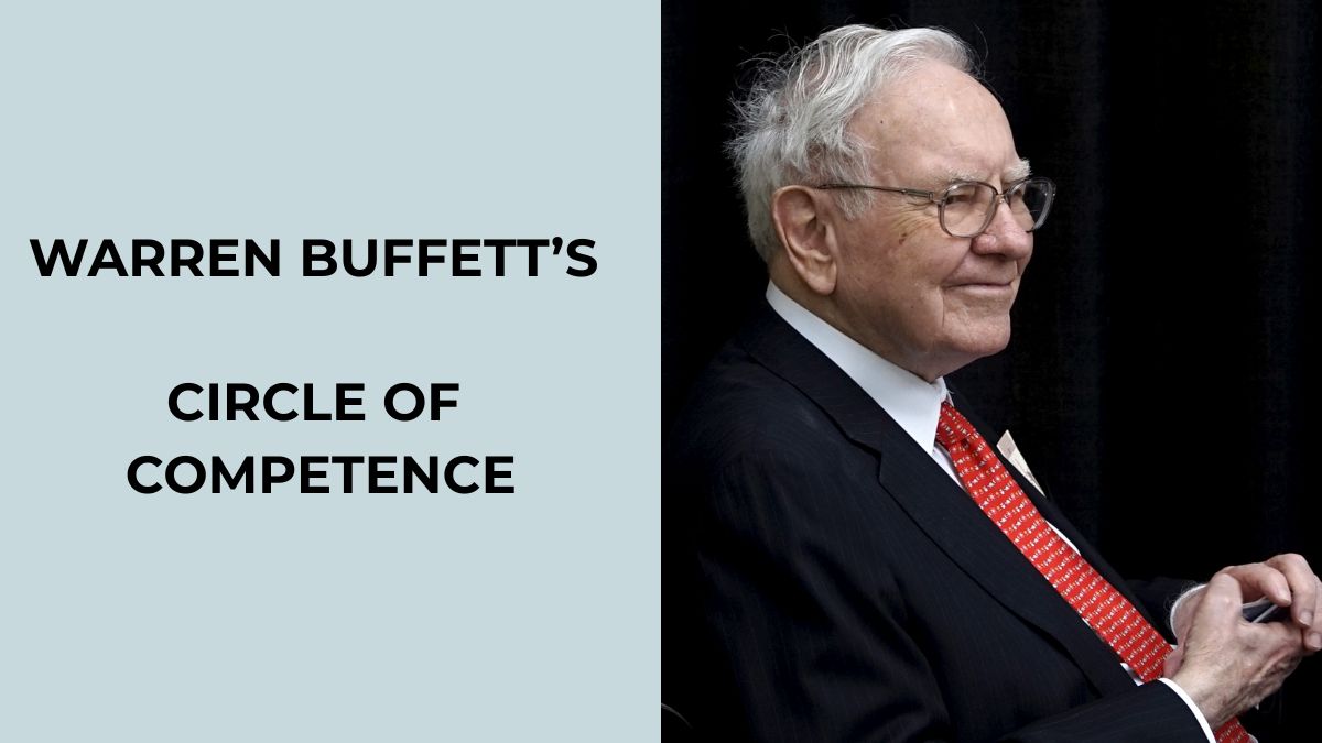 WARREN BUFFET CIRCLE OF COMPETENCE
