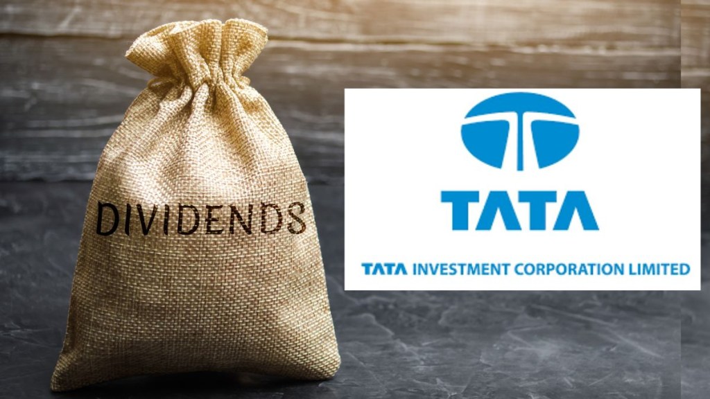Tata Investment dividend 2025, Tata Investment Corporation dividend record date,