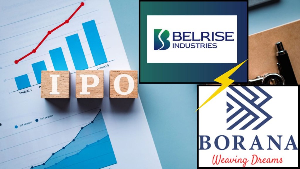 Belrise Industries IPO, Borana Weaves IPO, Belrise vs Borana IPO comparison Belrise Industries IPO, Borana Weaves IPO, Belrise vs Borana IPO comparison