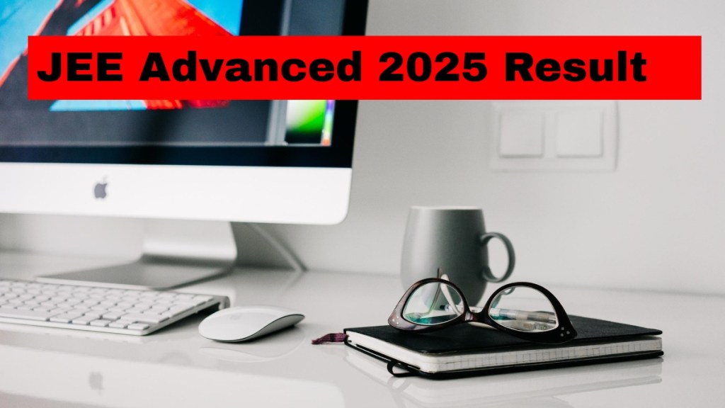 JEE Advanced 2025 result: Final answer key and scorecards to be out on THIS date - Check details JEE Advanced 2025 result: Final answer key and scorecards to be out on THIS date - Check details