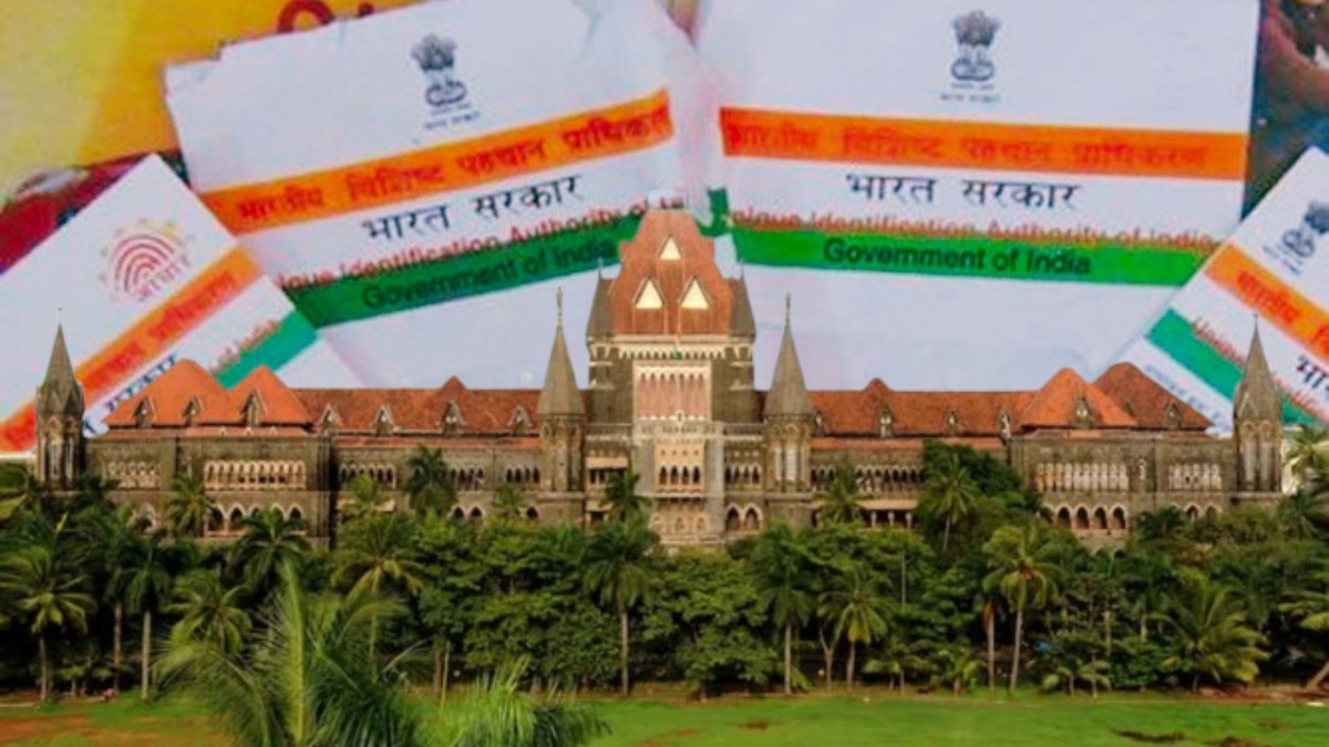 bombay high court, aadhaar card. uidai, india citizenship, supreme court bombay high court, aadhaar card. uidai, india citizenship, supreme court
