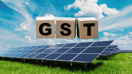 GST 2.0 rate cuts to boost renewable energy growth, solar competitiveness and reduce costs