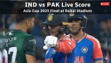 IND vs PAK T20 Final Crcket Match Live Score, India vs Pakistan Asia Cup 2025 Final Live Cricket Scorecard