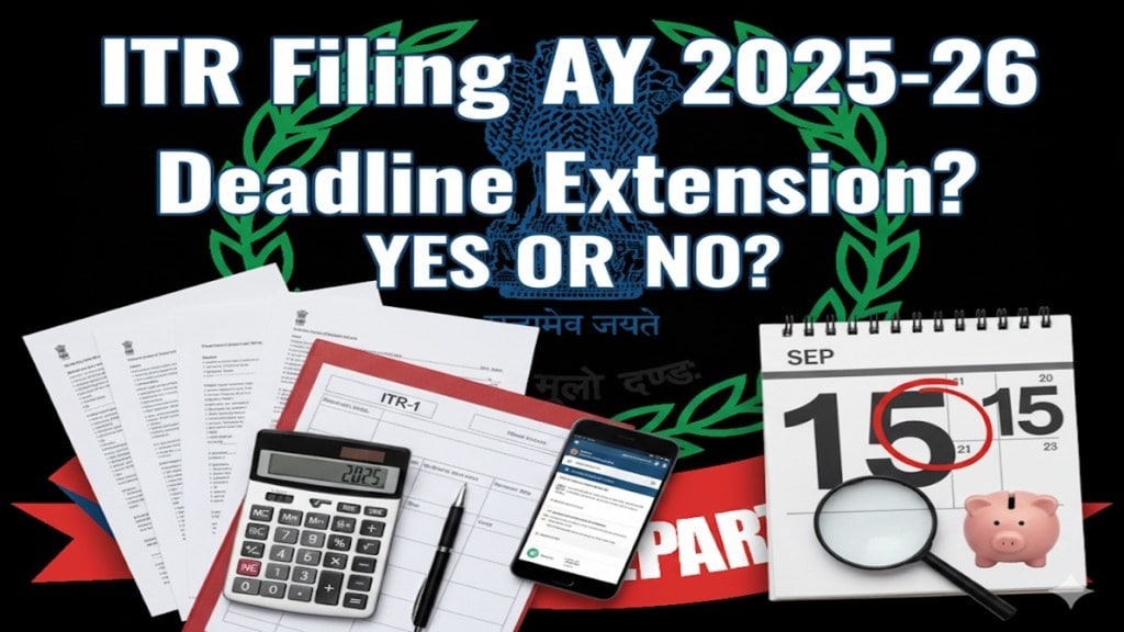 Income Tax Return Deadline Extension AY 2025-26, ITR Due Date Extension 2025