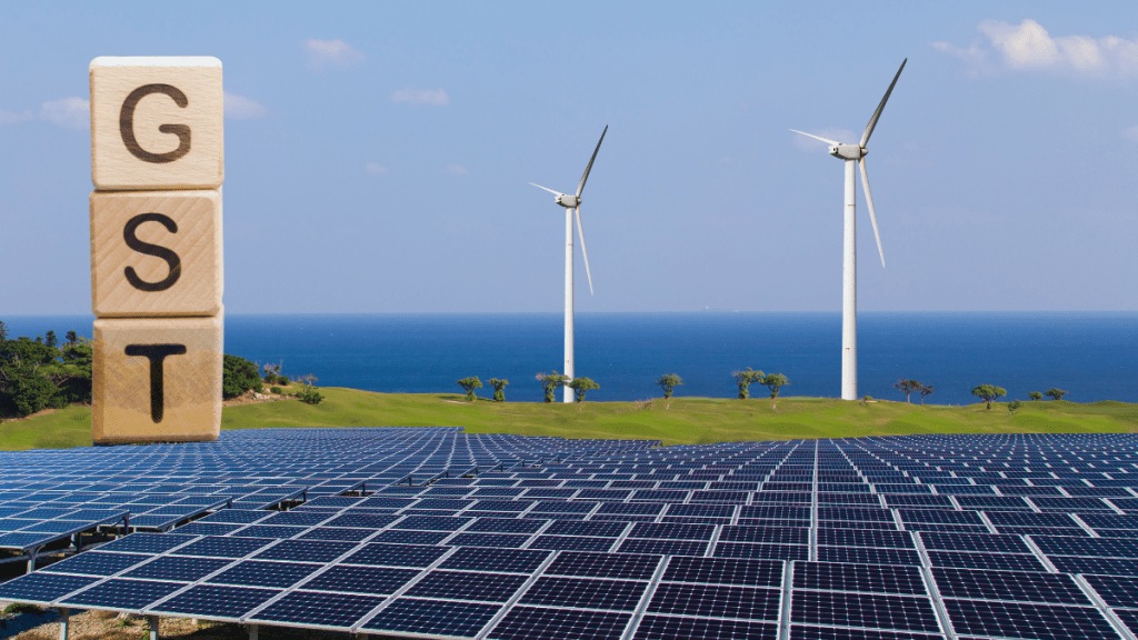 Goods and Services Tax, RE, Renewable energy, tax, manufacturing Goods and Services Tax, RE, Renewable energy, tax, manufacturing