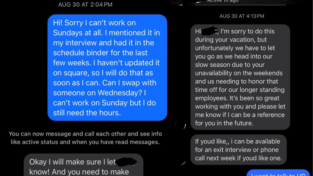 Layoff: A boss fired an employee over Facebook Messenger, that too, when she was on vacation. The employee has shared screenshots of the conversation with the boss on Reddit, asking, “What do I do?”