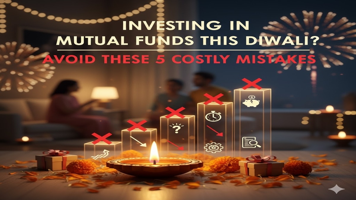 Investing in mutual funds this Diwali? Avoid these 5 costly mistakes
