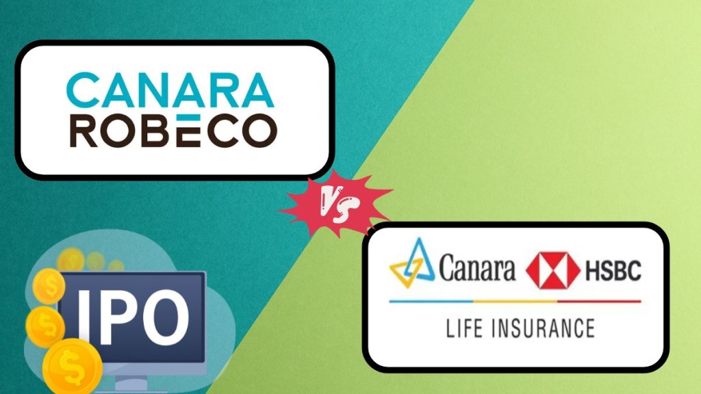 Canara Robeco IPO, Canara HSBC Life IPO, Canara Bank IPOs