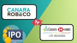 Canara Robeco Vs Canara HSBC Life IPO: Which is a better bet? 5 ‘must know’ details before you subscribe