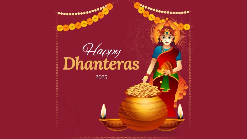 Happy Dhanteras 2025, Best Wishes, Quotes, Status and messages