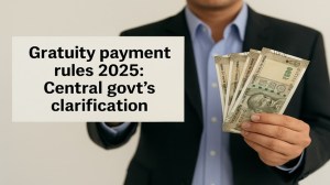 Gratuity rules change in 2025: 5 major updates for all salaried employees