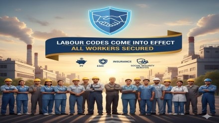 Labour Codes come into effect: All workers to get PF, ESIC, insurance and other social security benefits