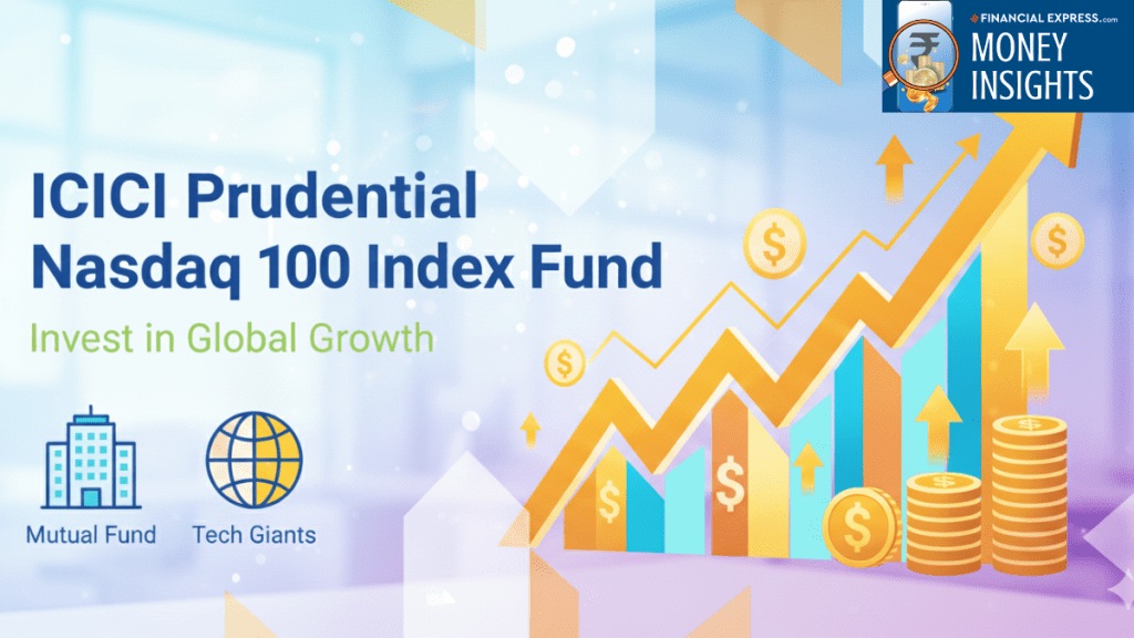 The ICICI Prudential Nasdaq 100 Index Fund offers Indian investors exposure to global tech leaders The ICICI Prudential Nasdaq 100 Index Fund offers Indian investors exposure to global tech leaders