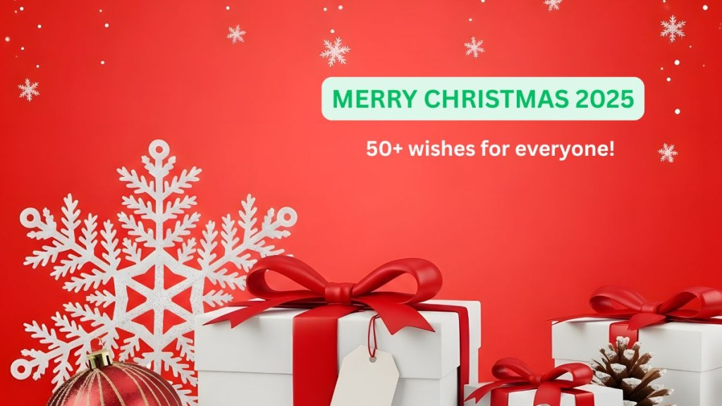 2025 Christmas Day Wishes for WhatsApp Status, Messages, Quotes