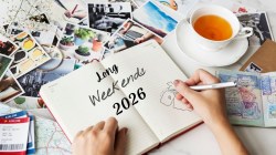 Long Weekends in 2026: Full holiday list and travel ideas to take a break