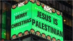 ‘Jesus is Palestinian’ billboard at NYC’s Times Square sparks controversy on Christmas