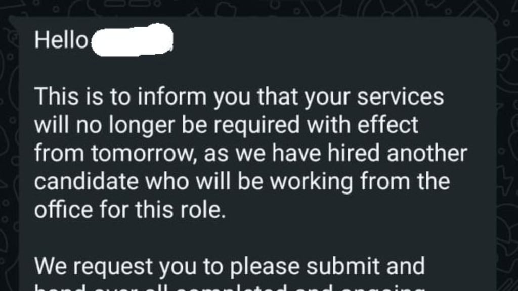 “My wife, who works from home, was terminated over WhatsApp on a Sunday afternoon. No notice period. No severance. No reason was given by the company she worked for more than 2 years,” a man wrote on LinkedIn.