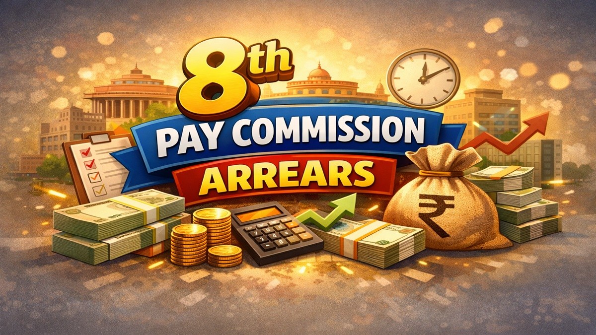 8th Pay Commission: Potential Arrears for Level 1 Employees