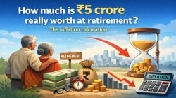 Rs 5 crore retirement corpus in 20 years: What it will actually be worth after inflation