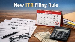 ITR filing deadline changed: Your ITR form now decides when you must file returns