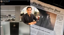 ‘Darkest days’: Shashi Tharoor’s son laid off by Washington Post says ‘heartbroken for our newsroom’
