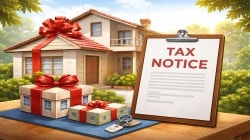 Woman receives Rs 33 lakh property as gift, gets tax notice: ITAT explains when a gift becomes taxable