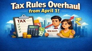 Tax rules overhaul from April 1: 10 big changes for salaried and middle class
