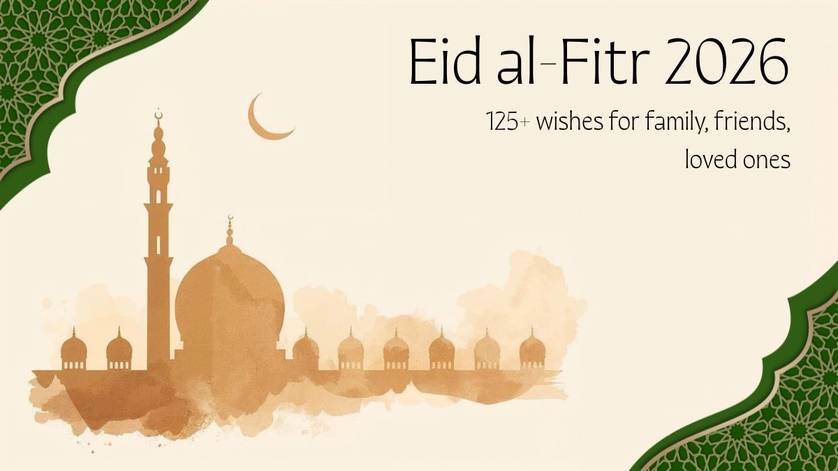 Happy Eid 2026 Mubarak: 125+ Eid-al-Fitr 2026 wishes for family, friends, loved ones