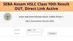 sebaonline.org, Assam HSLC Results 2026 OUT Highlights: 65.62% students pass; SEBA 10th Matric scorecards OUT @asseb.in, results.digilocker.gov.in