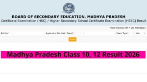 MPBSE Board Class 10th, 12th Result 2026: Madhya Pradesh board official websites to check scorecard