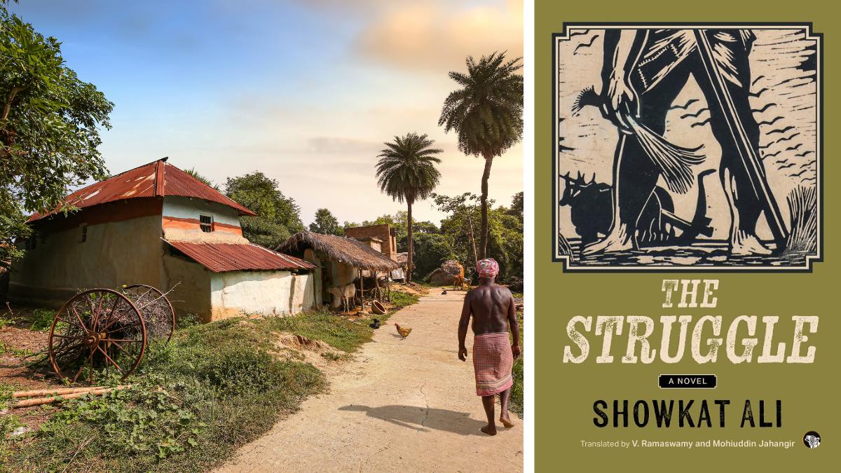Land, Patriarchy, and Survival: A Review of Showkat Ali’s Pre-Partition Epic ‘The Struggle’ Land, Patriarchy, and Survival: A Review of Showkat Ali’s Pre-Partition Epic ‘The Struggle’