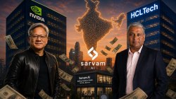 Why NVIDIA and HCLTech are betting millions on India’s Sarvam AI