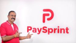 PaySprint bets big on integrated fintech infrastructure