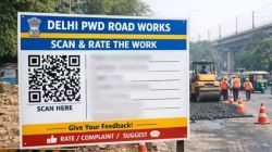 Delhi roads to get QR codes: Scan to track repairs, contact engineers, and report potholes