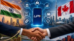 Explained: Why UPI is central to the next phase of India-Canada economic ties