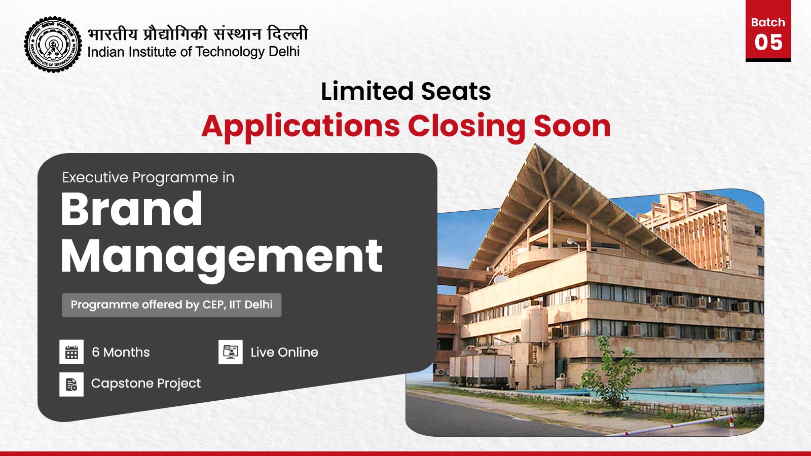Admissions Closing Soon for CEP IIT Delhi’s Executive Programme in Brand Management