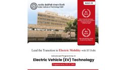 Last Call to Apply for CEP IIT Delhi’s Advanced Programme in Electric Vehicle Technology