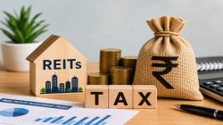 Big tax change for REIT, InvIT investors: What the 2026 Taxation Bill means for investors