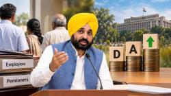 8% DA hike in Punjab: Who benefits, when payments start and what about Rs 14,191 cr arrears?